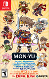 Mon-Yu: Defeat Monsters And Gain Strong Weapons And Armor. You May Be Defeated, But Don’t Give Up. Become Stronger. I Believe There Will Be A Day When The Heroes Defeat The Devil King - Various Platforms